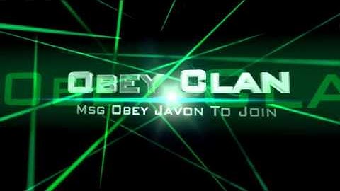 Obey Clan Intro