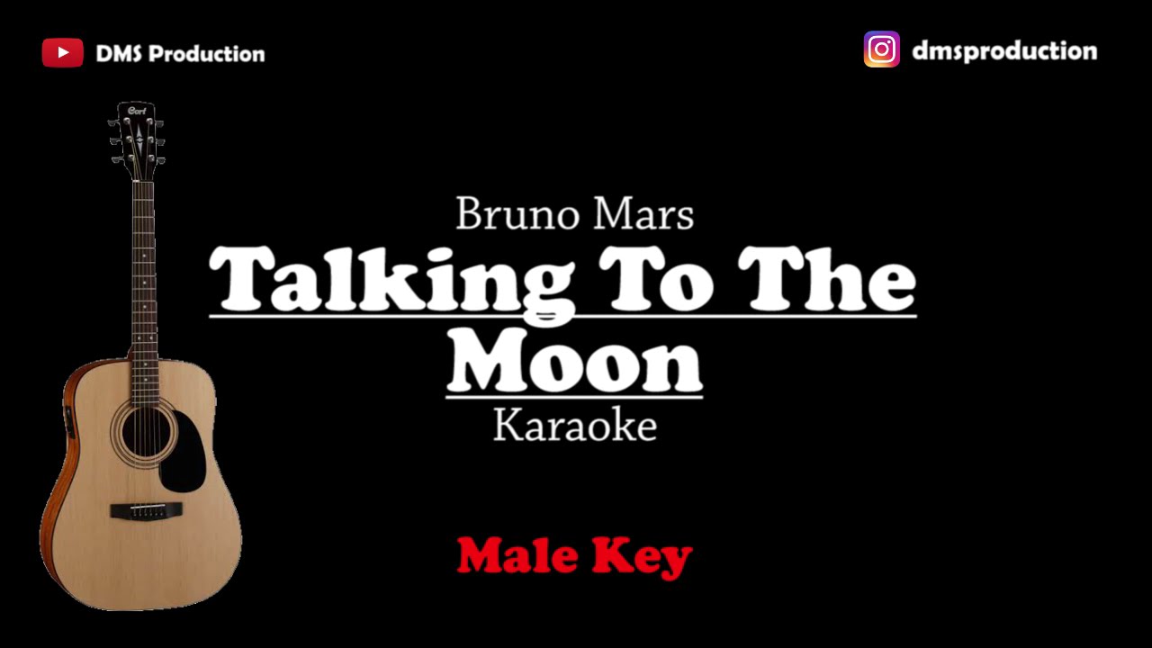 Talking To The Moon Karaoke
