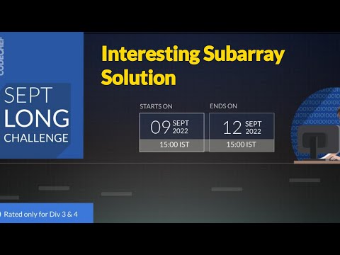 Codechef September Long Challenge | Interesting Subarray Solution