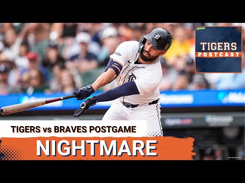 TIGERS POSTCAST: STUNNING! Detroit Tigers LOSE AGAIN, SWEPT By Atlanta Braves | 6-Game Losing Skid