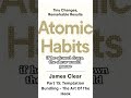 Atomic Habits Part 15: Temptation Bundling The Art of The Hook #atomichabits #bookbites #audiobook