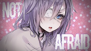 Nightcore - Not Afraid (Lyrics)
