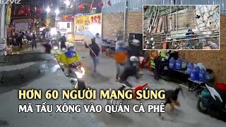 Hơn 60 người mang súng, mã tấu xông vào quán tấn công khách ở TP.HCM screenshot 5