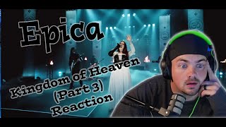Epica - Kingdom of Heaven Part 3 - Metalhead Reacts - HOW DO THEY KEEP GIVING ME BETTER SONGS!!!!