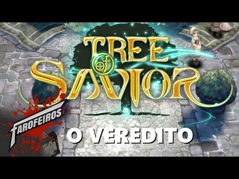 Tree Of Savior: O Veredito