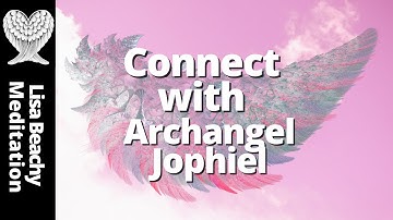 ARCHANGEL JOPHIEL GUIDED MEDITATION to Connect with Archangel Jophiel