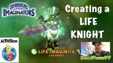 E3 Skylanders Imaginators Showcase #4 - Creating a Life Knight Skylander