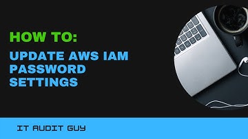 How to update AWS IAM Password Settings