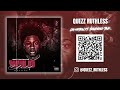 Quezz Ruthless ft  BankRoll Tink &quot;Da Motion&quot; Track 7 Wild Child Deluxe