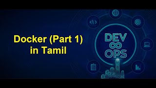 DevOps - Docker (Part 1) in Tamil | Greens Technologys