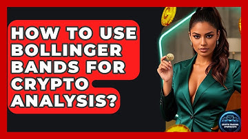 How To Use Bollinger Bands For Crypto Analysis? - Crypto Trading Strategists