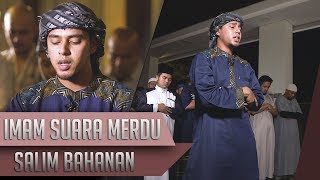 IMAM SHOLAT MERDU | Surat Al Fatiha & Abasa | Salim Bahanan