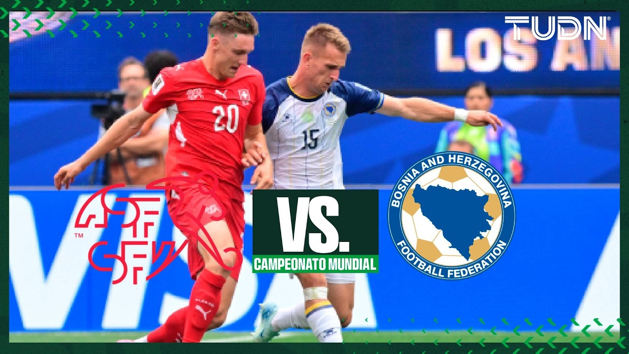 LO MEJOR: Suiza vs Bosnia y Herzegovina Primer Tiempo | TUDN
