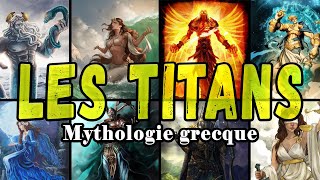 Les TITANS | Mythologie grecque