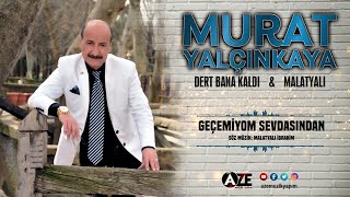 Murat Yalçınkaya - Geçemiyom Sevdasından { 2020 © Aze Müzik } Resimi