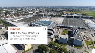KUKA Medical Robotics - Innovative technology improving healthcare