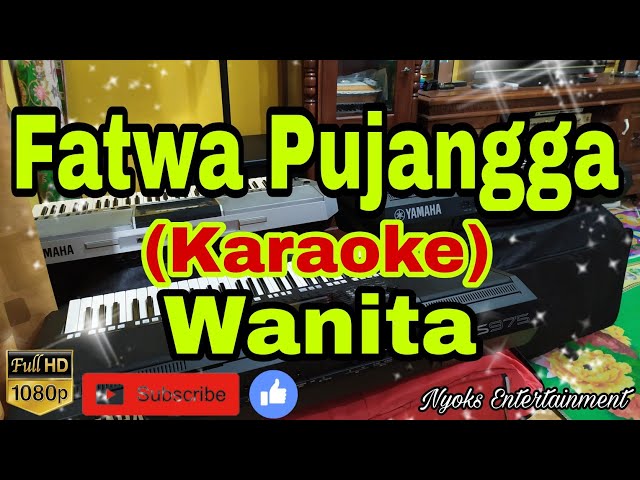 FATWA PUJANGGA (KARAOKE) Melayu Nada Wanita class=