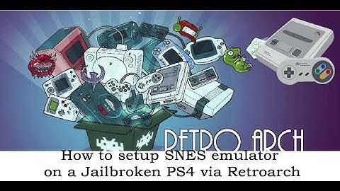 How to setup SNES Emulator via Retroarch on a jailbroken PS4, 2025