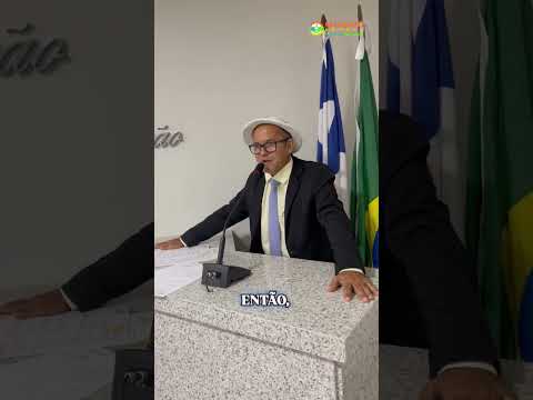 Roberval do Povo destaca fé, emprego e desenvolvimento em discurso na tribuna de Ipirá