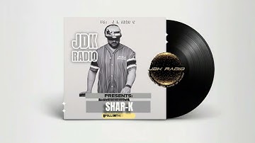 JDK Radio ❌ Guest Mix ❌ Shar-K ❌ RoMinimal ❌ Minimal House ❌ Minimal Deep Tech