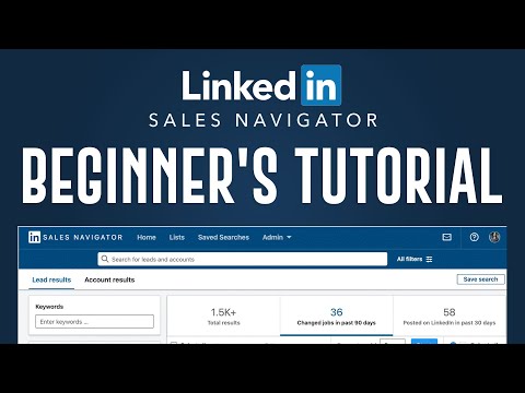 Linkedin Sales Navigator Tutorial (2022) | How To Use Sales Navigator For Beginners