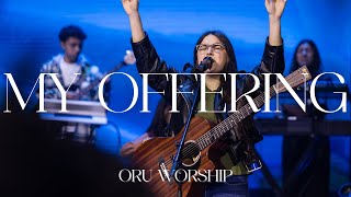 My Offering U0026 Worthy Of It All By Oru Worship  20232024