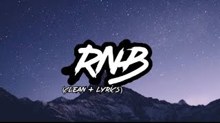 Young Dolph - RNB (Clean   Lyrics) ft. Megan Thee Stallion