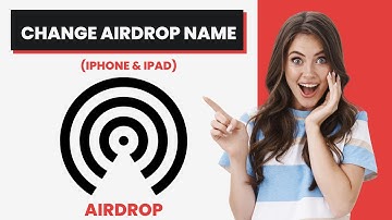 How to Change Airdrop Name On iPhone (2024)