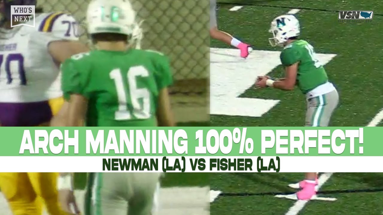 Arch Manning throws PERFECT GAME 🔥 - Newman (LA) vs. Fisher (LA) Football Highlights