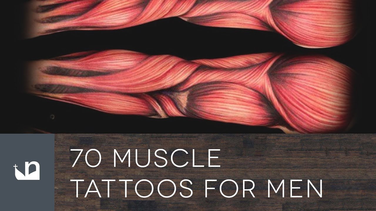 70 Muscle Tattoos For Men - YouTube