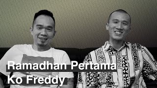 Ramadhan Pertama Ko Freddy, Buka Puasa Di Rumah Papi-Mami