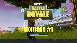 Fortnite Montage 1