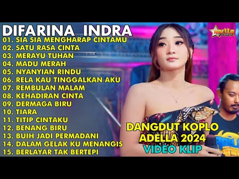 LAGU DANGDUT KOPLO | DIFARINA INDRA | SIA SIA MENGHARAP CINTAMU || HENNY ADELLA FULL ALBUM 2024