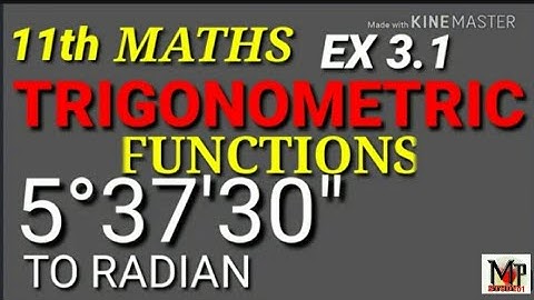 CONVERT DEGREE MEASURE INTO RADIAN🔥🔥🔥11th maths trigonometric functions @mpstudy01