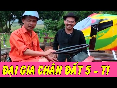 Phim Hài Tết | Đại Gia Chân Đất 5 - Tập 1 | Trung Hiếu , Bình Trọng , Quang Tèo