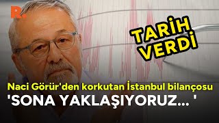 Büyük Yıkım Nasıl Yaşanacak? Prof Dr Naci Görür İstanbul Depremini Şiddetini Vererek Uyardı