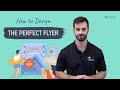 Flyer Design Guide: How to Make a Flyer Your Audience Will Love