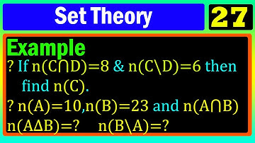 Set Theory | Lecture 27 | Examples : the numbers of element of union and symmetric | በአማርኛ