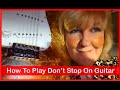 Don&#39;t Stop- Fleetwood Mac / Christine McVie guitar lesson by Cari Dell (Guitar Tutorial)