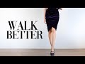 5 Tips to WALK BETTER In HEELS!