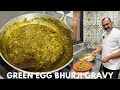 Green Egg Bhurji Gravy | ग्रीन अंडा भुर्जी ग्रेवी | Green Egg Curry | Egg Bhurji Gravy Recipe | Egg
