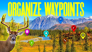 How to Organize WayPoints [Onx Hunt]