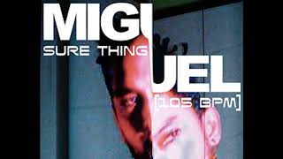 Sure Thing - Miguel/ Instrumental