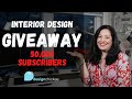 [CONTEST CLOSED] GIVEAWAY! FREE INTERIOR DESIGN ADVICE DIRECT FROM ME TO YOU! 50,000 SUBS!