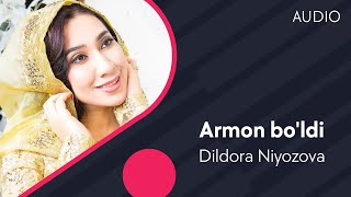 Dildora Niyozova - Armon bo'ldi | Дилдора Ниёзова - Армон булди (AUDIO) chords