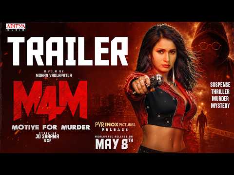 M4M - Motive For Murder (Telugu) Trailer | Mohan Vadlapatla | Jo Sharma USA | Sambeet Acharya - ADITYAMUSIC