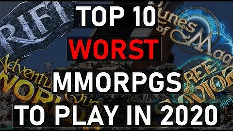 Top 10 WORST MMORPGS to play in 2020