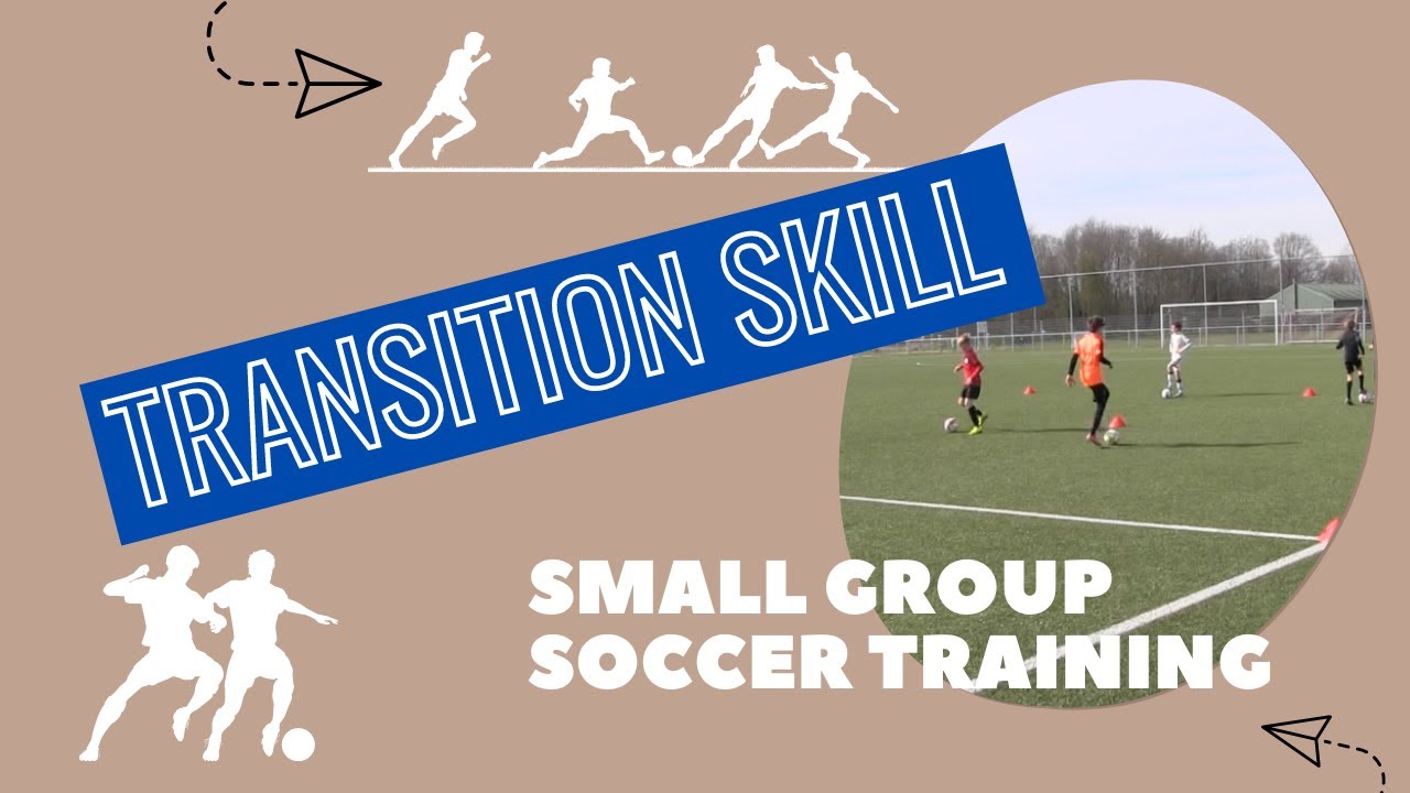 Small Group Soccer Training Technical Skills And Transition YouTube