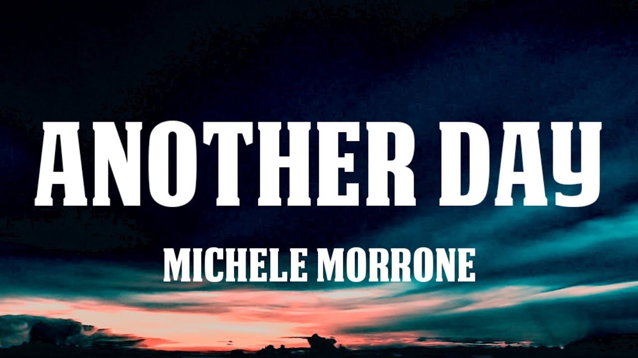 Michele Morrone   Another Day Lyrics