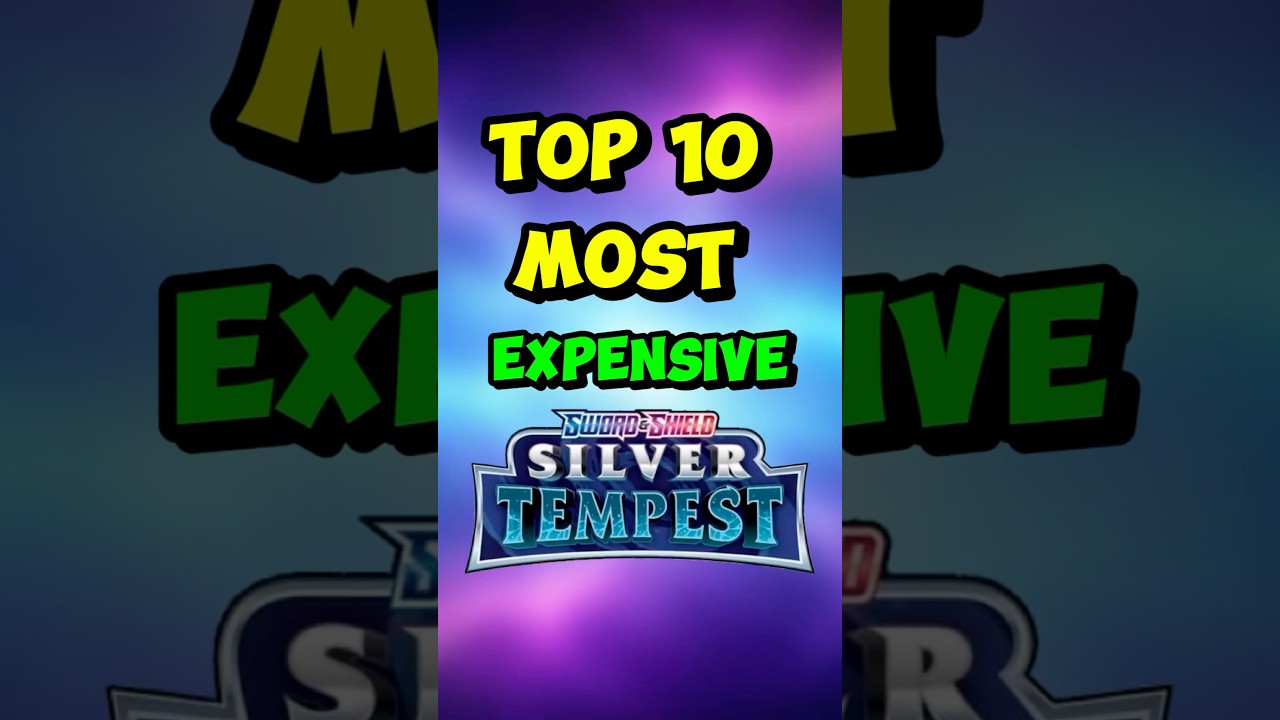 Top 10 Silver Tempest Cards 